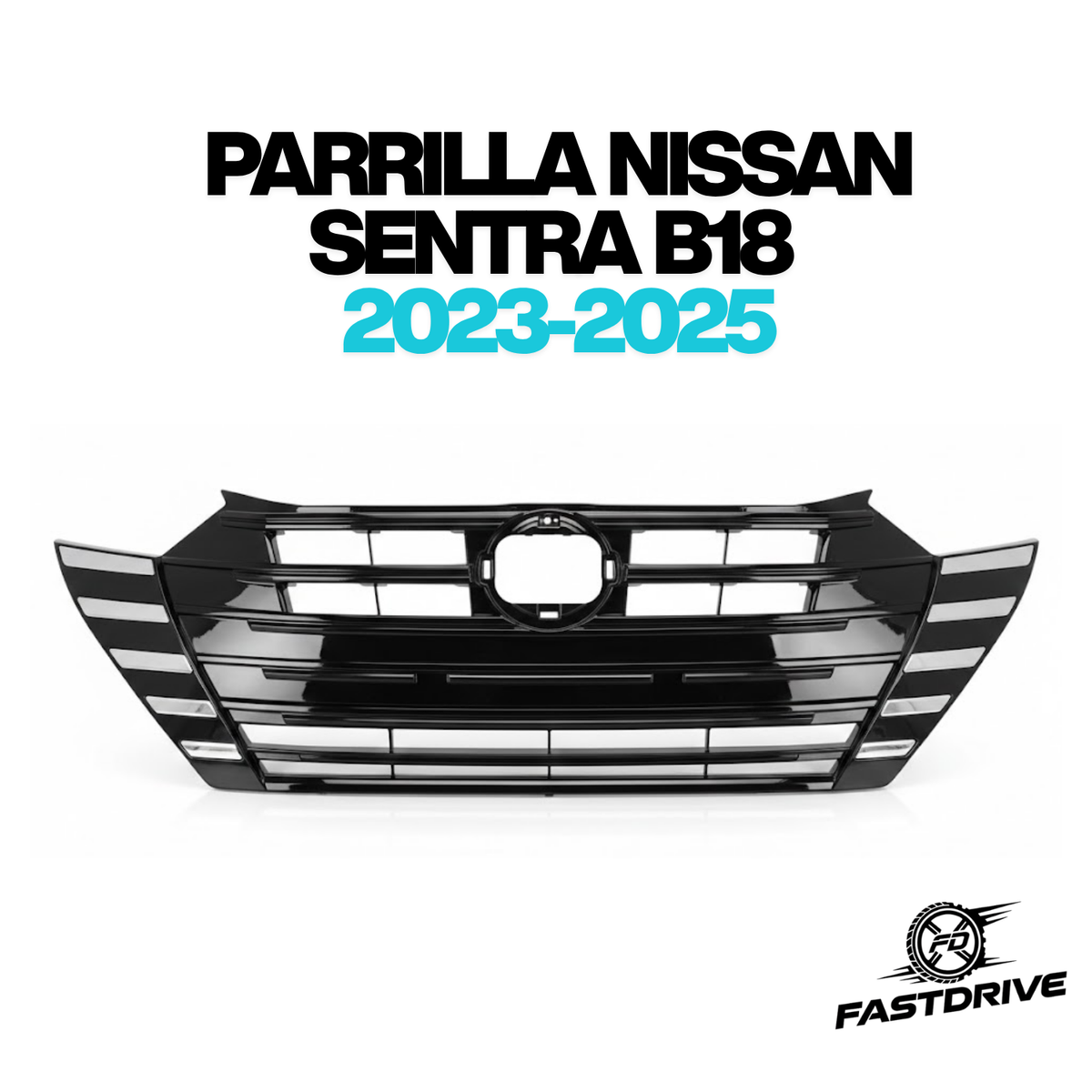 Parrilla Delantera Cromada para Nissan Versa 2023–2025