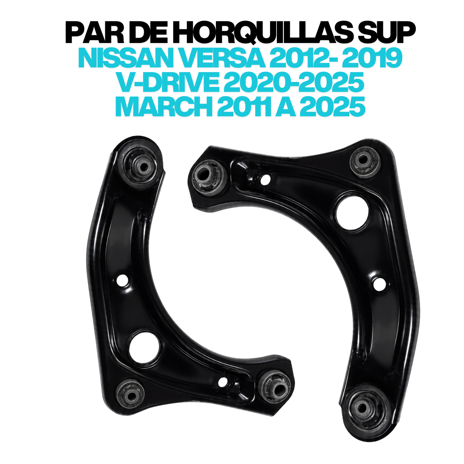 Par de Horquillas Nissan Versa 12-19 V-drive 2020 a 2025 March 2011 a 2025