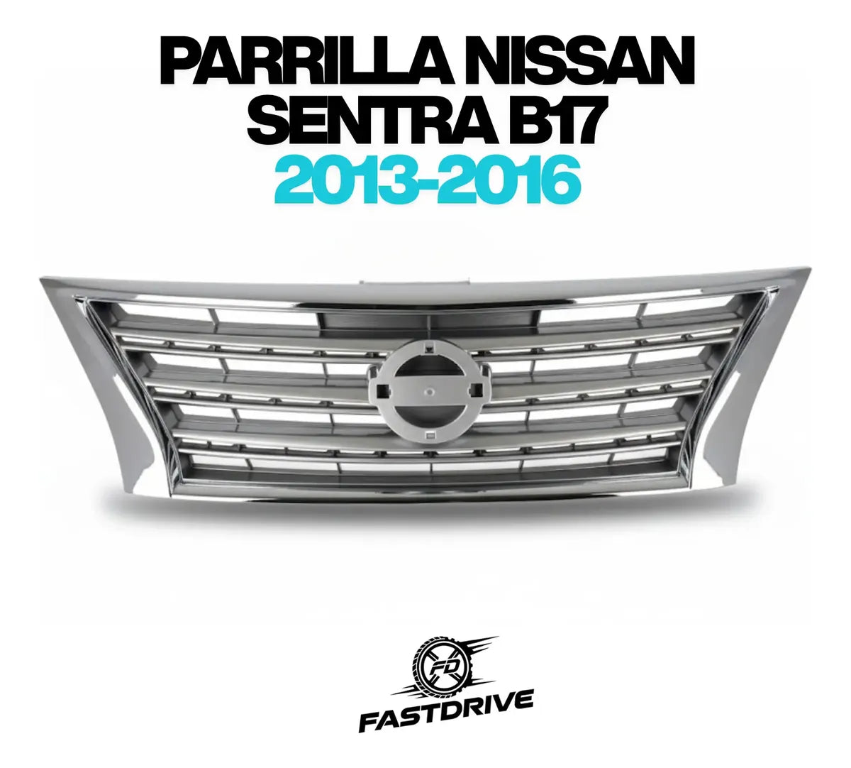 Parrilla Nissan Sentra 2013 A 2016 Plateada Con Filo Cromado