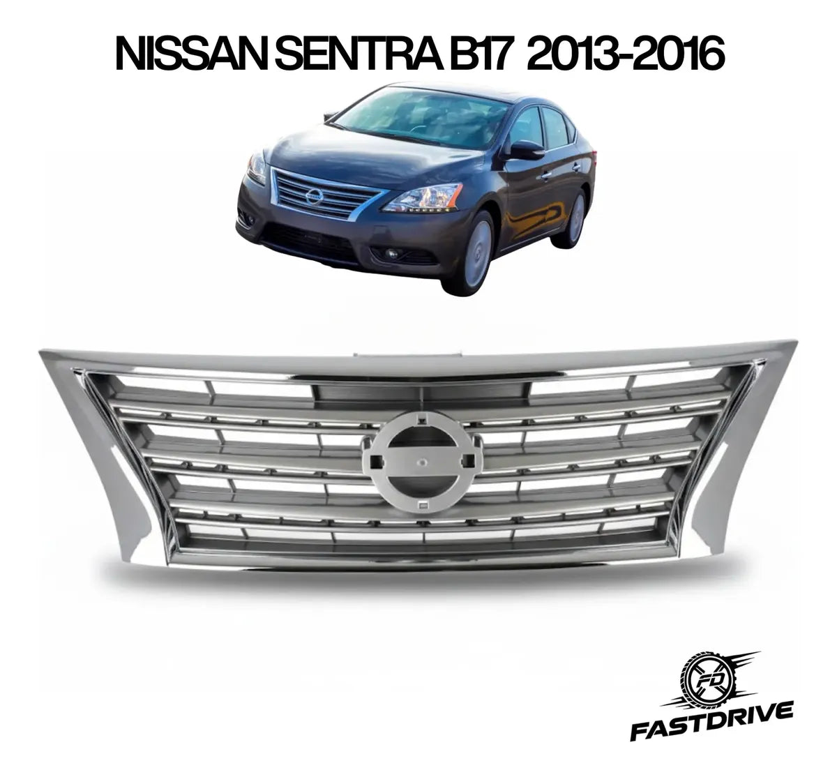 Parrilla Nissan Sentra 2013 A 2016 Plateada Con Filo Cromado
