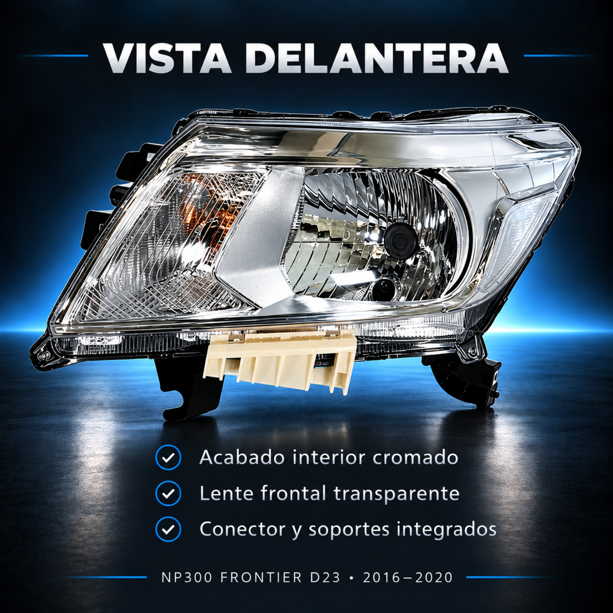 Par de Faros Delanteros para NP300 D23 2016 a 2020 Fondo Cromado