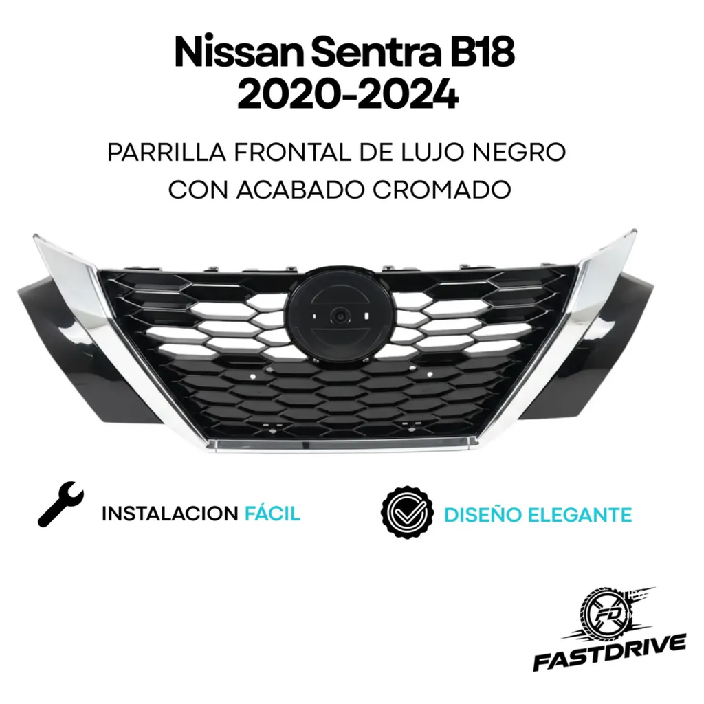 Parrilla Delantera Cromada para Nissan Sentra B18 2020 a 2024